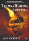 TAJEMNA HISTORIA LUCYFERA