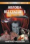 HISTORIA BEZ CENZURY 3