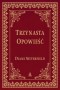 TRZYNASTA OPOWIEŚĆ