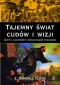 TAJEMNY ŚWIAT CUDÓW InbspWIZJI