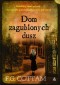 DOM ZAGUBIONYCH DUSZ