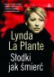 SŁODKI JAK ŚMIERĆ