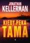 KIEDY PĘKA TAMA