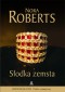 SŁODKA ZEMSTA