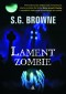 LAMENT ZOMBIE