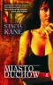MIASTO DUCHW